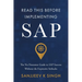 Read This Before Implementing SAP: The No-Nonsense Guide to SAP Success Without the Expensive Setbacks