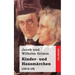 Kinder- und Hausmärchen: (1812-15)