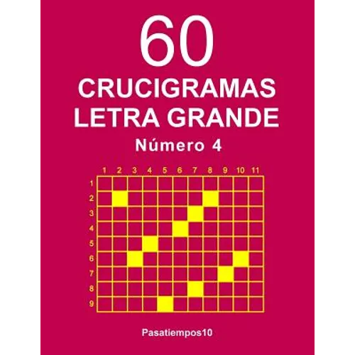 60 Crucigramas Letra Grande Número 4