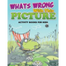 Whats Wrong with This Picture (Activity Books for Kids)