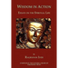 Wisdom in Action: Essays on the Spiritual Life