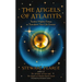 The Angels of Atlantis: Twelve Mighty Forces to Transform Your Life Forever