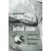 Lethal State: A History of the Death Penalty in North Carolina