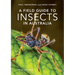 A Field Guide to Insects of Australia: Volume 5