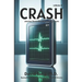 Crash: Stories From the Emergency Room: Volume 6