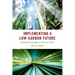 Implementing a Low-Carbon Future: Climate Leadership in Chinese Cities