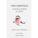 This Christmas: Seasonal Poems for Peace
