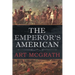 The Emperor's American