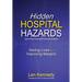 Hidden Hospital Hazards: Saving Lives and Improving Margins