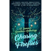 Chasing Fireflies: A Summer Romance Anthology