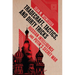 Tradecraft, Tactics, and Dirty Tricks: Russian Intelligence and Putin's Secret War