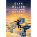 Evan Miller Is Waking Down: A Dreambending Novel