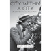 City Within A City