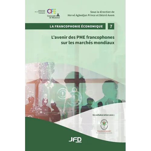 L'avenir des PME francophones sur les marchés mondiaux
