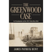 The Greenwood Case