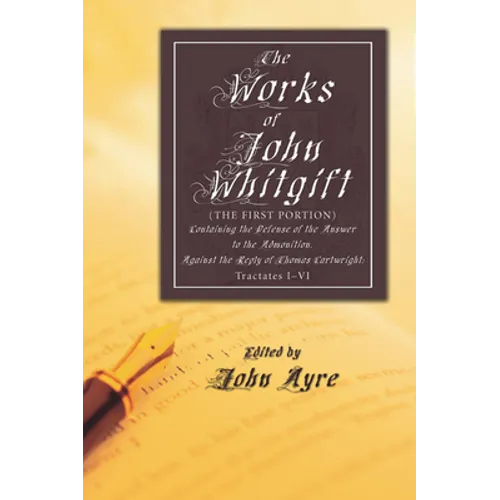 The Works of John Whitgift