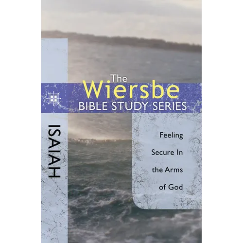 Isaiah: Feeling Secure in the Arms of God