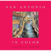 San Antonio in Color