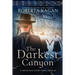 The Darkest Canyon: Book Two in A Holocaust Story Series