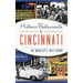 Historic Restaurants of Cincinnati: The Queen City's Tasty History