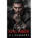 Mafia King's Bride: A Dark Bratva Arranged Marriage Romance