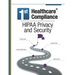 First Healthcare Compliance HIPAA Privacy and Security