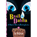 Basil & Dahlia: A Tragical Tale of Sinister Sweetness