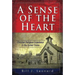 A Sense of the Heart: Christian Religious Experience in the United States