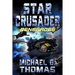 Star Crusader: Renegades