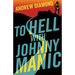 To Hell with Johnny Manic
