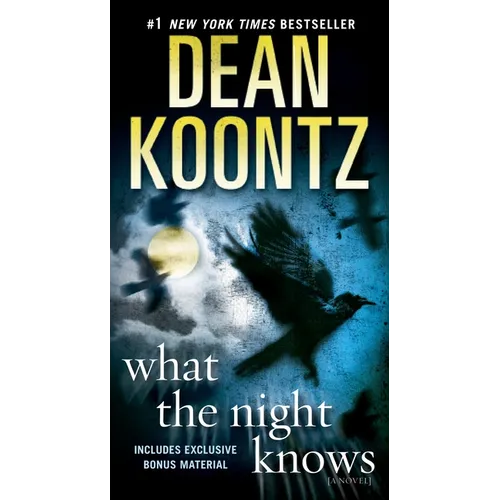 What the Night Knows