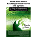 Grow Your Stock Exchange with Futures and Options: A Guide to Understanding These Financial Instruments
