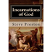 Incarnations of God: A Better Understanding