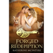 Forged Redemption