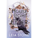 House of Light and Ether