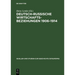 Deutsch-russische Wirtschaftsbeziehungen 1906-1914