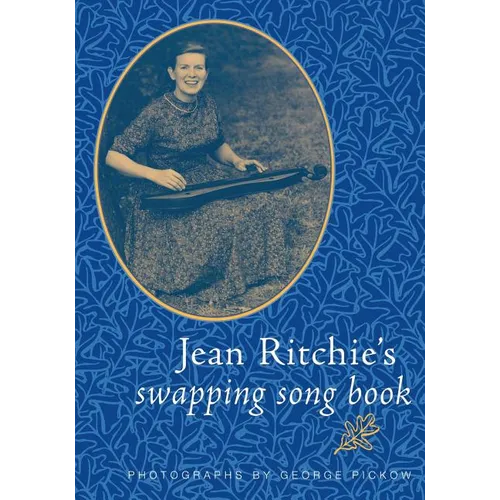Jean Ritchie's Swapping Song Bk-Pa