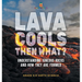 Lava Cools Then What? Understanding Igneous Rocks and How They Are Formed Grade 6-8 Earth Science