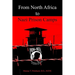 From North Africa to Nazi Prison Camps