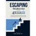 Escaping Mediocrity with the 4 Week QTR: Strategic Goal-Setting That Ensures You Stay Laser-Focused on Your Most Impactful Goals