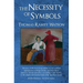 The Necessity of Symbols