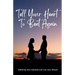 Tell Your Heart to Beat Again