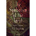 The Symbolism of the Tarot. English - German: Philosophy of Occultism in Pictures and Numbers