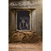 Only God Rescued Me: My Journey From Satanic Ritual Abuse