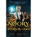 Noory and the Eternal Light (The Wayward Saviors, Book Two)