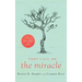 They Call Me "The Miracle": The Carmen Rice Story