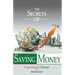 The Secrets Of Saving Money