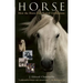 Horse: How the Horse Has Shaped Civilizations
