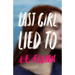 Last Girl Lied to