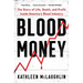 Blood Money: The Story of Life, Death, and Profit Inside America's Blood Industry